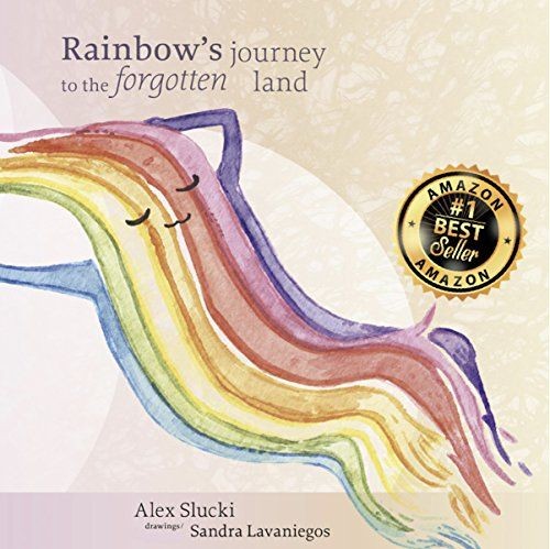 Children's Book: Rainbow's Journey to the Forgotten Land
